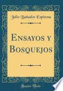 libro Ensayos Y Bosquejos (classic Reprint)